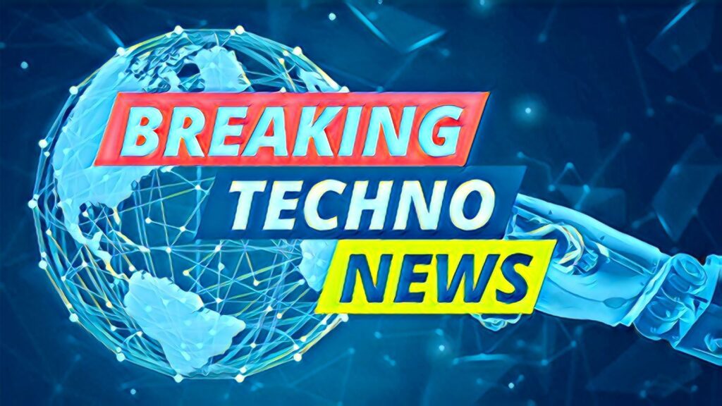 Breaking Techno News